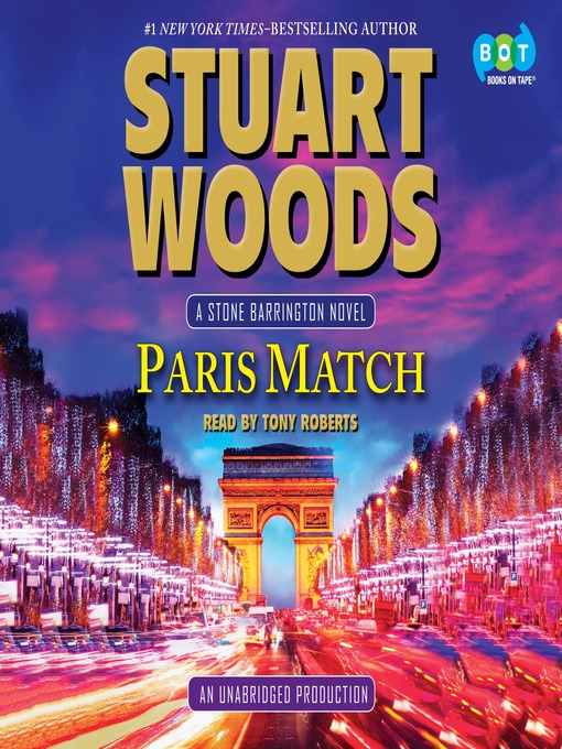 Title details for Paris Match by Stuart Woods - Available